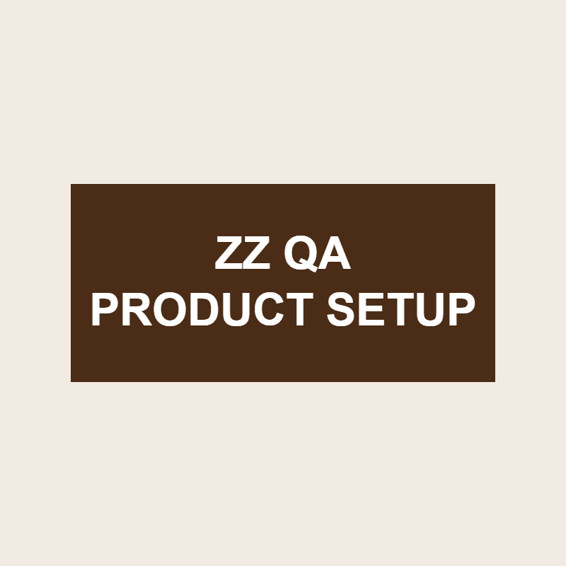 ZZ QA Product Setup Test (Edited)